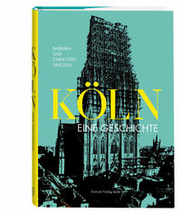 Vorderes Coverbild Köln. Eine Geschichte