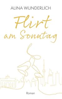 Vorderes Coverbild Flirt am Sonntag