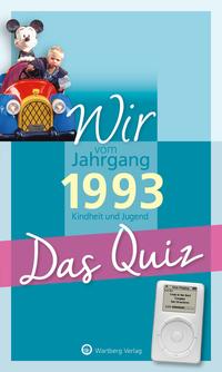 Vorderes Coverbild Wir vom Jahrgang 1993 - Das Quiz