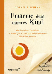 Vorderes Coverbild Umarme dein inneres Kind