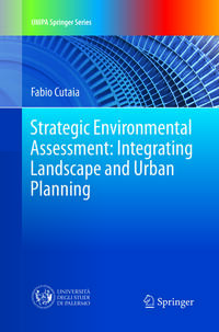 Vorderes Coverbild Strategic Environmental Assessment: Integrating Landscape and Urban Planning