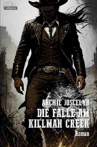 Vorderes Coverbild Die Falle am Killman Creek