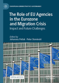 Vorderes Coverbild The Role of EU Agencies in the Eurozone and Migration Crisis