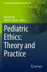 Vorderes Coverbild Pediatric Ethics: Theory and Practice