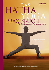Vorderes Coverbild Das Hatha Yoga Praxisbuch