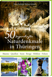 Vorderes Coverbild 50 sagenhafte Naturdenkmale in Thüringen