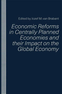 Vorderes Coverbild Economic Reforms in Centrally Planned Economies and their Impact on the Global Economy