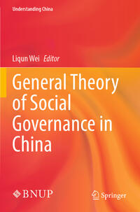 Vorderes Coverbild General Theory of Social Governance in China