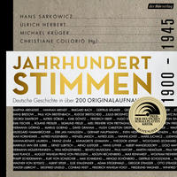 Vorderes Coverbild Jahrhundertstimmen 1900-1945 - Deutsche Geschichte in über 200 Originalaufnahmen