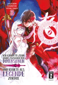 Vorderes Coverbild Ich kämpfte zehn Jahre zwischen den Dimensionen und kehrte als Legende zurück 05