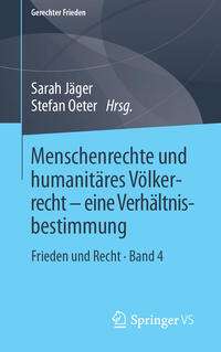 Vorderes Coverbild Menschenrechte und humanitäres Völkerrecht - eine Verhältnisbestimmung