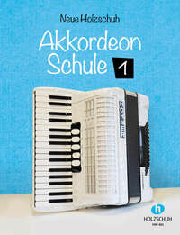 Vorderes Coverbild Neue Holzschuh-Akkordeon-Schule 1
