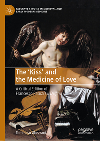 Vorderes Coverbild The ‘Kiss’ and the Medicine of Love