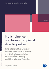 Vorderes Coverbild Hafterfahrungen von Frauen im Spiegel ihrer Biografien