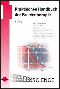 Vorderes Coverbild Praktisches Handbuch der Brachytherapie