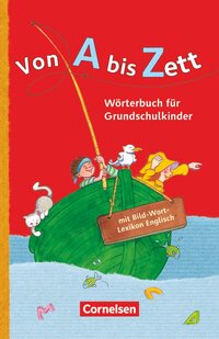 Vorderes Coverbild Von A bis Zett - Wörterbuch für Grundschulkinder - Allgemeine Ausgabe