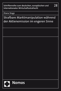 Vorderes Coverbild Strafbare Marktmanipulation während der Aktienemission im engeren Sinne
