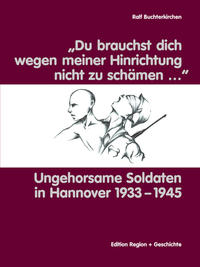Vorderes Coverbild “Du brauchst dich wegen meiner Hinrichtung nicht zu schämen…”
