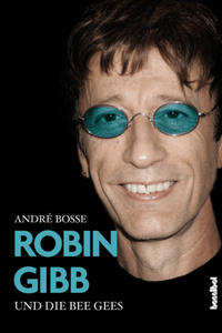 Vorderes Coverbild Robin Gibb und die Bee Gees