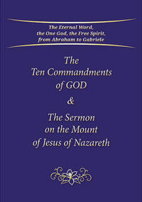 Vorderes Coverbild The Ten Commandments of God & The Sermon on the Mount of Jesus of Nazareth