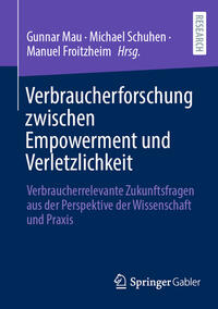 Vorderes Coverbild Verbraucherforschung zwischen Empowerment und Verletzlichkeit