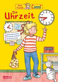 Vorderes Coverbild Conni Gelbe Reihe (Beschäftigungsbuch): Die Uhrzeit | Der Klassiker komplett überarbeitet