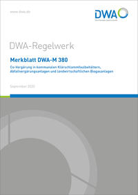 Vorderes Coverbild Merkblatt DWA-M 380 Co-Vergärung in kommunalen Klärschlammfaulbehältern, Abfallvergärungsanlagen und landwirtschaftlichen Biogasanlagen