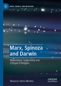 Vorderes Coverbild Marx, Spinoza and Darwin