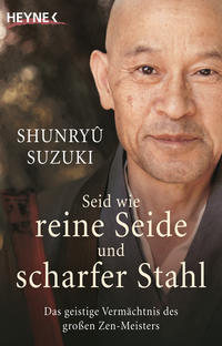 Vorderes Coverbild Seid wie reine Seide und scharfer Stahl
