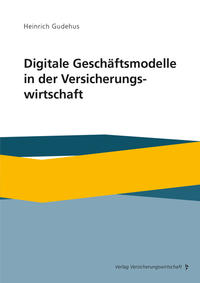 Vorderes Coverbild Digitale Geschäftsmodelle in der Versicherungswirtschaft