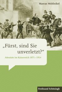 Vorderes Coverbild »Fürst, sind Sie unverletzt?«