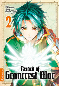 Vorderes Coverbild Record of Grancrest War 02
