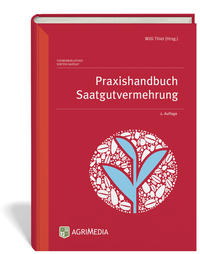 Vorderes Coverbild Praxishandbuch Saatgutvermehrung
