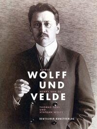Vorderes Coverbild Alfred Wolff und Henry van de Velde