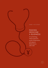 Vorderes Coverbild Making Medicine a Business