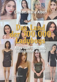Vorderes Coverbild Das Land der 300.000 Ladyboys