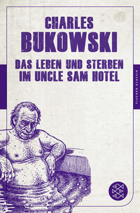 Vorderes Coverbild Das Leben und Sterben im Uncle Sam Hotel