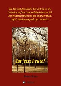 Vorderes Coverbild Ist jetzt heute?