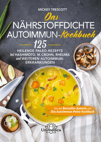 Vorderes Coverbild Das nährstoffdichte Autoimmun-Kochbuch