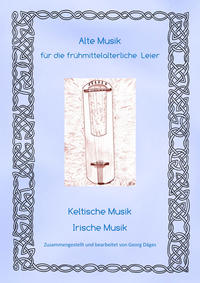 Vorderes Coverbild Alte Musik für die frühmittelalterliche Leier