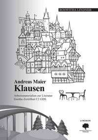 Vorderes Coverbild Arbeitsmaterialien zur Literatur Goethe Zertifikat C2 GDS
