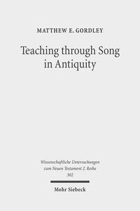 Vorderes Coverbild Teaching through Song in Antiquity
