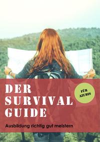 Vorderes Coverbild Der Survival Guide für Azubis