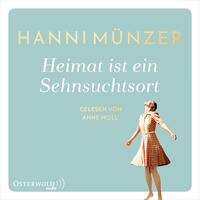 Vorderes Coverbild Heimat ist ein Sehnsuchtsort (Heimat-Saga 1)