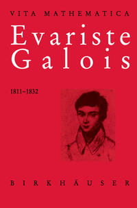 Vorderes Coverbild Evariste Galois 1811–1832