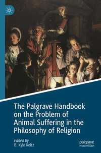 Vorderes Coverbild The Palgrave Handbook on the Problem of Animal Suffering in the Philosophy of Religion