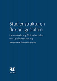Vorderes Coverbild Studienstrukturen flexibel gestalten. Herausforderung für Hochschulen und Qualitätssicherung