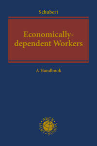 Vorderes Coverbild Economically-dependent Workers as Part of a Decent Economy