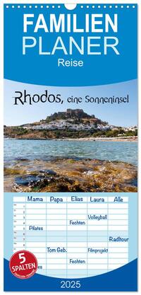 Vorderes Coverbild Familienplaner 2025 - Rhodos, eine Sonneninsel mit 5 Spalten (Wandkalender, 21 x 45 cm) CALVENDO
