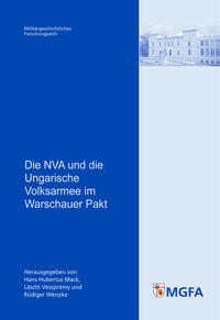 Vorderes Coverbild Die NVA und die Ungarische Volksarmee im Warschauer Pakt
